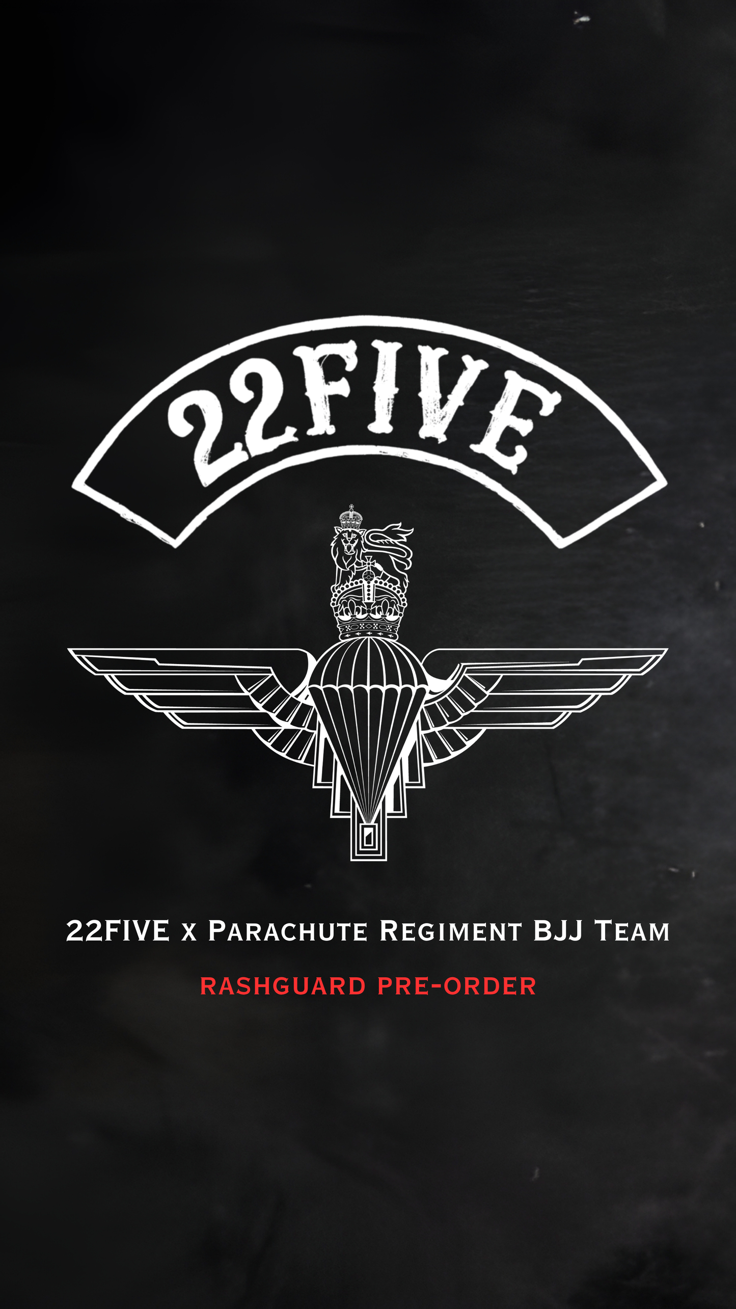 22FIVE x Parachute Regiment Jiu Jitsu